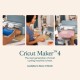 Cricut Maker 4